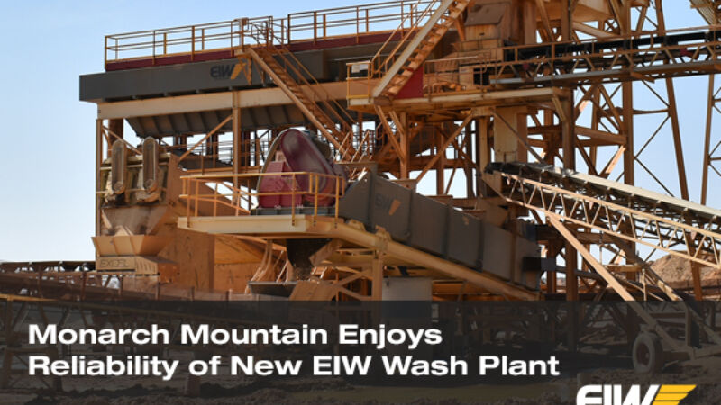 Monarch Mountain enjoys reliability of new EIW Wash Plant